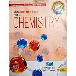 S. Chand Chemistry  For Class 10 By Lakhmir Singh